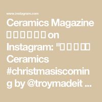 Ceramics Magazine 𐃭 𐃢 𐃡 𐃨 𐃰 𐃬 on Instagram: "𐃭 𐃢 𐃡 𐃬𐃴 
Ceramics #christmasiscoming by @troymadeit 
Visit our #FAV SHOPS 👉 LINK in BIO
.
.
.
WHAT do you think?
SHARE HERE your comments and questions 🔅 
.
.
.
.
.
.

#ceramics #ceramic #ceramicartist #ceramica #ceramicstudio #ceramique #keramik #pottery #pottersofinstagram #potterylove #instapottery #clay #clayworks #contemporaryceramics #craft #handmade #moreceramicslessplastic #ceramicvideo #ceramicvideos #potteryvideos #potteryvideo #howto #workinprogress 
#ceramiclicious
#CeramicsMagazine 
𐃭 𐃢 𐃡 𐃬𐃴"