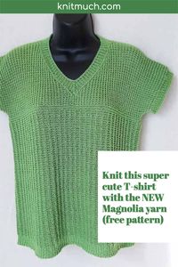 Knit up this super cute T-shirt with soft Magnolia yarn and a free pattern from Universal Yarn. Cindy O’Malley shows you how she used two different knitting design patterns to give this top a nice drape. Soft and satiny, this T-shirt will be your summer fav!💜😍 Free pattern. #universalyarn #magnoliayarn #freeknittingpatterns #Yarn #Yarnaddict #Knittingtutorials