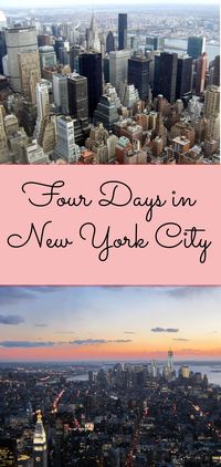 How to spend four exciting days in NYC #NewYork #Itinerary #NYC