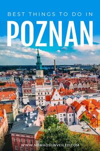 Traveling to Poznan, Poland? Find out what are the best things to do in Poznan. From culture to food, this prominent city of Poland offers a diverse range of activities for visitors to enjoy. Here are some of the things you should not miss! From top attractions, places to visit and food to see, discover all the tips and insights to make the best of your time in Poznan. #poznan #nomadtravel #polandtravel