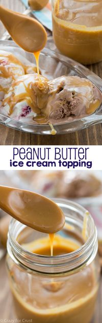 Peanut Butter Ice Cream Topping - an easy and fast way to make an ice cream sundae! This recipe is perfect for peanut butter lovers!