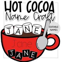 Hot Cocoa Name Craft | Winter Activities Bulletin Board Ideas | TPT