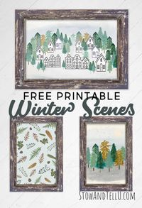 Free Winter Printables -Winter Scenes and Botanical Print plus two gift tag options. All color coordinated for gifts and holiday decorating