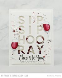 Paper Pursuits: Sip, Sip, Hooray!–MFT April Birthday Project Chall...