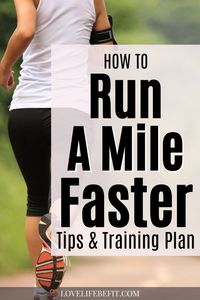 Want to improve your running speed? Learn how to run faster, build strength and how to run a mile faster in just 4 weeks with this easy-to-follow training plan. Learn how to run faster tips that will help with all distances from 5K to marathon. Running tips to run faster that work!