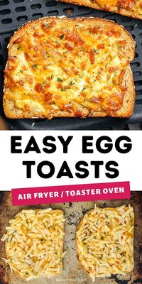 So simple and delicious these savory Egg & Cheese Toasts are easy to cook in a toaster oven or air fryer. They make for a great breakfast or snack!