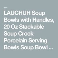 LAUCHUH Soup Bowls with Handles, 20 Oz Stackable Soup Crock Porcelain Serving Bowls Soup Bowl Set with Rack for Kitchen, Father's Day, Thanksgiving, Chili, Beef Stew, Cereal, Pot Pies, Set of 4, White