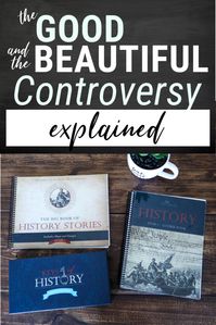 To the Christians using (or considering) the Good and the Beautiful homeschool curriculum. Come learn what the controversy is all about and what I feel God has shown me about the debate. #homeschool #homeschooling #homeschoolcurriculum