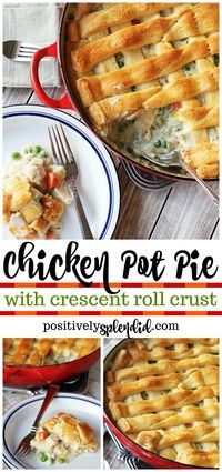 Chicken Pot Pie with Crescent Roll Crust - Positively Splendid {Crafts, Sewing, Recipes and Home Decor}