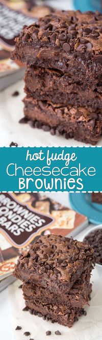 Hot Fudge Cheesecake Brownies