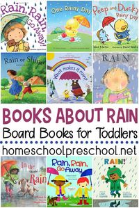 Show toddlers how much fun a rainy day can be with these books about rain for toddlers. This collection of board books is perfect for little ones!  #boardbooks #booksfortoddlers #preschool #homeschoolprek