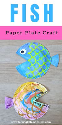 Easy Paper Plate Fish Craft for Toddlers and Preschoolers - Taming Little Monsters