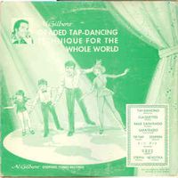 Al Gilbert - Graded Tap-Dancing Technique For The Whole World: Grade 3 (Vinyl, LP, Album) at Discogs