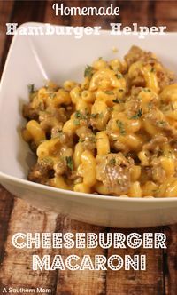 Made, omitted sugar, makes a lot-Homemade Hamburger Helper Recipe: Cheeseburger Macaroni - A Southern Mom