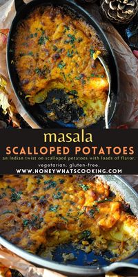 Masala Scalloped Potatoes