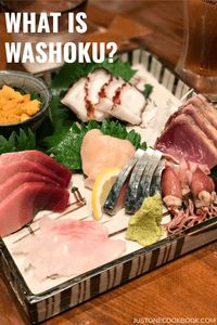 JustOneCookbook.com 🇯🇵Washoku (和食) Japanese Cuisine 🍣Sushi (寿司) 🍤Tempura (天婦羅) 🍜Ramen (ラーメン)