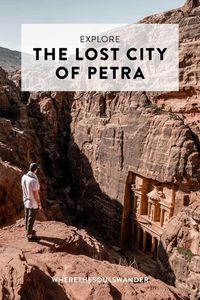 Explore The Lost City of Petra