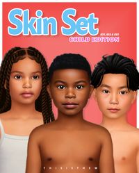 Skin Set - Children Edition | Patreon