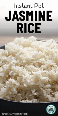 Make perfect Instant Pot Jasmine Rice every single time. An easy and quick side dish that will pair well with any meal. #instantpot #jasmine #rice #recipe #easy via @onehappyhousewife