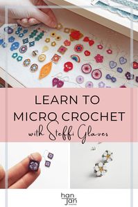 Learn how to micro crochet with 10 top tips from Steffi Glaves, a crochet pattern designer and jewellery maker. From what crochet hooks, thread and lighting to use, Steffi teaches you how to go from regular size crochet flowers and motifs to tiny ones. Create an intricate, delicate and amazing tiny crochet flower with this easy guide. #microcrochet #tinycrochet #crochetflower