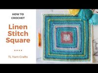 Linen Stitch Square Crochet Tutorial - TL Yarn Crafts