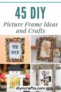 45 DIY Picture Frame Ideas and Crafts