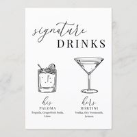 This modern, elegant wedding sign for his and hers signature drinks of a Paloma and Martini features a minimalist design, classic serif font, elegant script font, and illustrated black and white drinks. See other designs in the Zazzle collection for drink signs with an Aperol Spritz, Beer, Bourbon, Champagne, Frozen Margarita, Margarita On-The-Rocks, Martini, Mixed Drink, Mojito, Moscow Mule, Old Fashioned, Pina Colada, Vodka Soda, Wine, and more. #zazzlemade