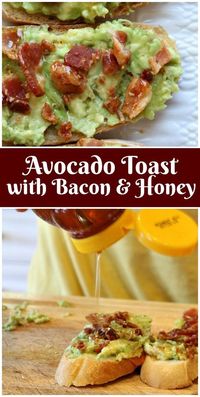 Easy Avocado Toast recipe with Bacon and Honey from RecipeBoy.com #avocado #bacon #toast #recipe #RecipeBoy