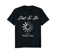 Dad To Be Loading Please Wait Shirt