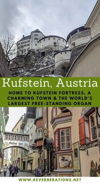 Exploring Austria's Kufstein Fortress - Reverberations