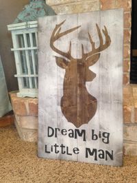 Dream Big Little Man. What a perfect addition to any boys room. All of our signs are made from recycled/reclaimed wood. There are beautiful