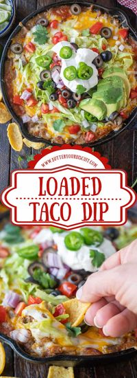 Loaded Taco Dip is warm and cheesy, super easy, and always the first to disappear! Loaded with seasoned beef, beans, salsa, cheese, and all of your favorite fresh toppings!