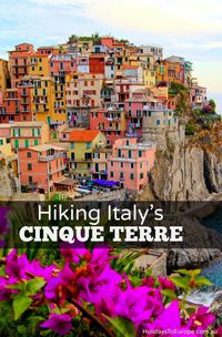 A guide to hiking Italy's Cinque Terre trails. What to expect, what to bring and more handy tips. Click the image to read my guide.