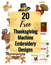 20 Free Thanksgiving Machine Embroidery Patterns – Needle Work