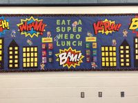 Super Hero cafeteria board. Used Oriental Trading for signs and super hero kids. Construction paper buildings, Swanky Press super power printable, and Nourish Interactive for cute food printables.