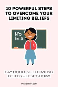 Ready to change your mindset? Follow these 10 steps to overcome limiting beliefs and reach your true potential. 💪💫 #OvercomeLimits