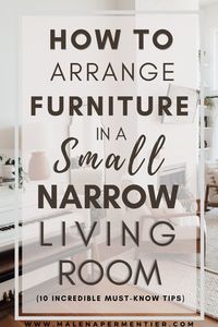 Narrow Living Room // Showing you the best ways to arrange furniture in a small narrow living room! These incredible visual examples and tips show you how to make the most of the narrow space, smart furniture placement, tiny living room decor ideas, and secret ways to maximize space. #narrowlivingroom