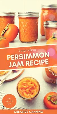 3 Ingredient Persimmon Jam Recipe for Canning: No Pectin Jam Recipes - When persimmons are in season, a batch of Fuyu persimmon jam without pectin is in order. Made with only 3 ingredients and no pectin, this recipe for persimmon is a must. Home canning persimmons is easy to do with this canning fruit recipe!