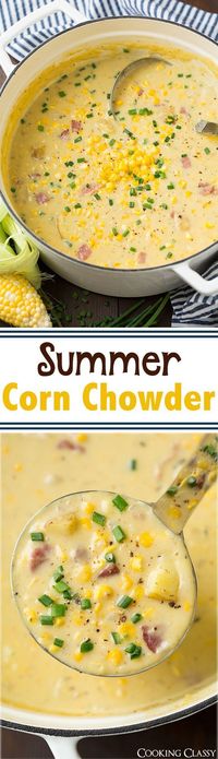 Summer Corn Chowder - this is the perfect summer soup! Packed with corn and it's creamy and delicious!