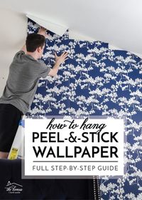 How to Hang Peel and Stick Wallpaper | The Homes I Have Made