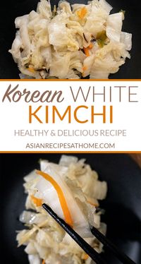 Korean White Kimchi (Baek Kimchi) - This is a napa cabbage kimchi that is not spicy and has a clean and refreshing flavor. White kimchi is a variety of kimchi that is made without the chili pepper powder (gochugaru) that is traditionally used for Korean kimchi and gives kimchi that distinct red color. This variety of kimchi is thoroughly enjoyed by children and anyone who has issues with spicy food. Get the full recipe at AsianRecipesAtHome.com.