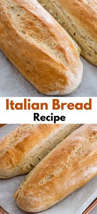 Italian Bread Recipe