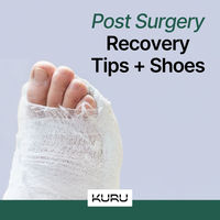 What are the best shoes for recovery after surgery? KURU has shoes that offer the ultimate cushion and support for post-surgery healing.