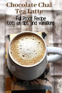 Merry Tummy: Chocolate Chai Latte | Chocolate Chai Tea | Full Proof Recipe | Lots Of Tips & Variations