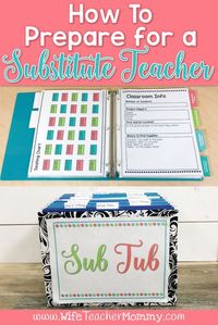 How to prepare for a substitute teacher. Learn how to put together sub plans in a sub tub, as well as a sub binder for your substitute teacher. Sub planning couldn't be easier! #subplans #substituteplans #classroomorganization #subtub