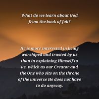 Many people seem to think God owes us an explanation. He doesn't. No one would dare demand that of an earthly king. Why then dare demand it of the King of the universe? He has revealed Himself to us so we can know Him, He has provided at enormous cost the means of reconciliation. That should be enough. (Inspired by 'How Long O Lord?' by Don Carson).  Photo by Cosmin Nedelcu - www.pixabay.com.