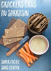 Une recette en 6 ingrédients seulement pour des crackers crus de sarrasin sans gluten, sains, savoureux et faciles à transporter.