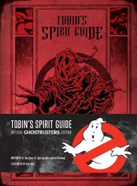 Tobin's Spirit Guide – Insight Editions