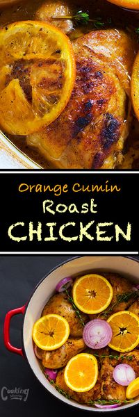 Orange Cumin Roast Chicken - Cooking Maniac