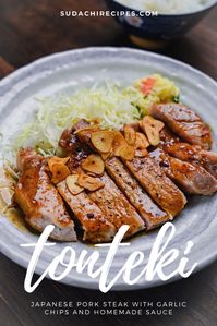 Quick and Easy "Tonteki" Japanese Pork Steak (トンテキ) - Sudachi Recipes